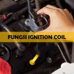 Fungsi Ignition Coil