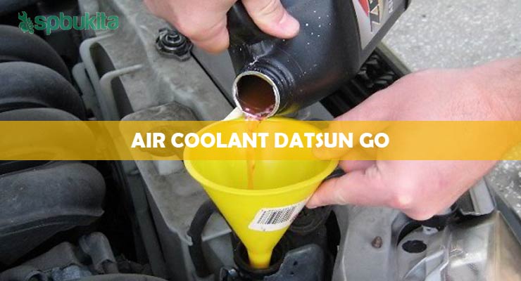 Mengisi Air Coolant Datsun Go